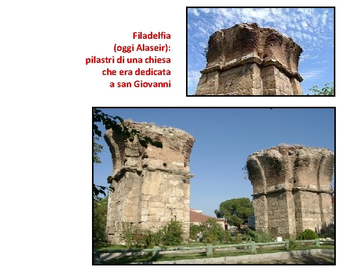 Filadelfia (oggi Alaseir): pilastri di una chiesa che era dedicata a san Giovanni 