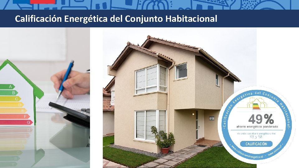 Calificación Energética del Conjunto Habitacional Calificación Energética del Conjunto Habitacional