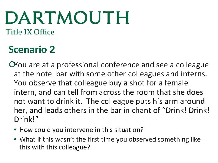 Scenario 2 ¡You are at a professional conference and see a colleague at the