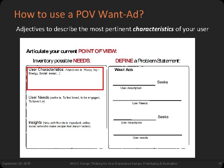 How to use a POV Want-Ad? Adjectives to describe the most pertinent characteristics of