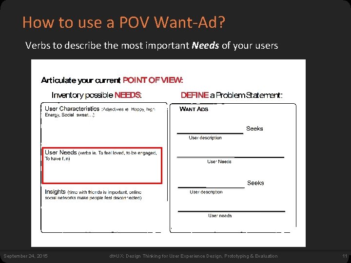 How to use a POV Want-Ad? Verbs to describe the most important Needs of