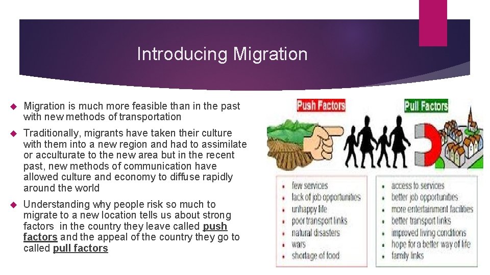 Introducing Migration is much more feasible than in the past with new methods of Introducing Migration is much more feasible than in the past with new methods of