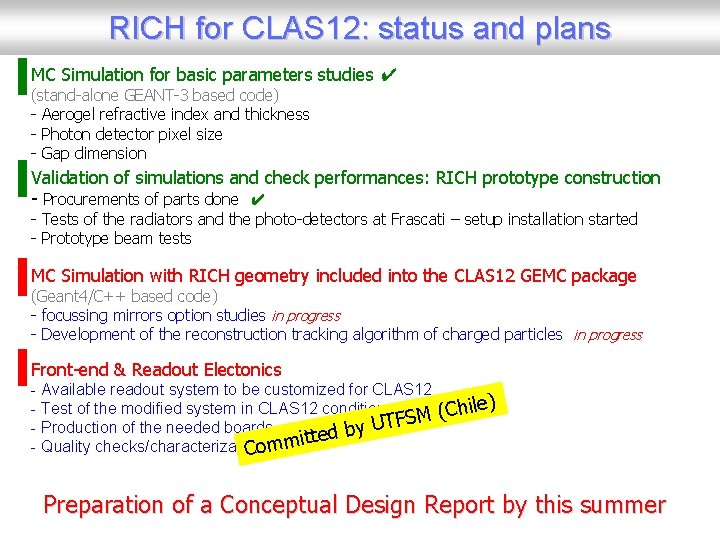 RICH for CLAS 12: status and plans MC Simulation for basic parameters studies ✔