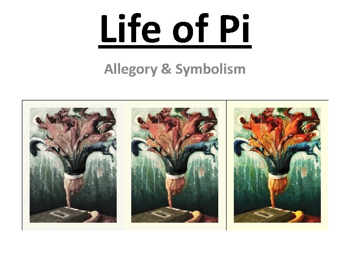 Life of Pi Allegory & Symbolism 