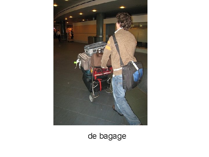 de bagage 