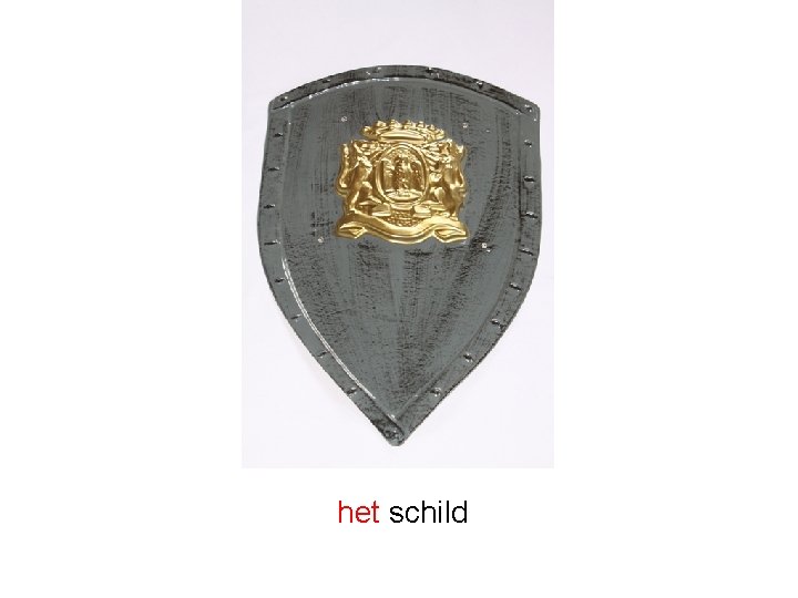 het schild 