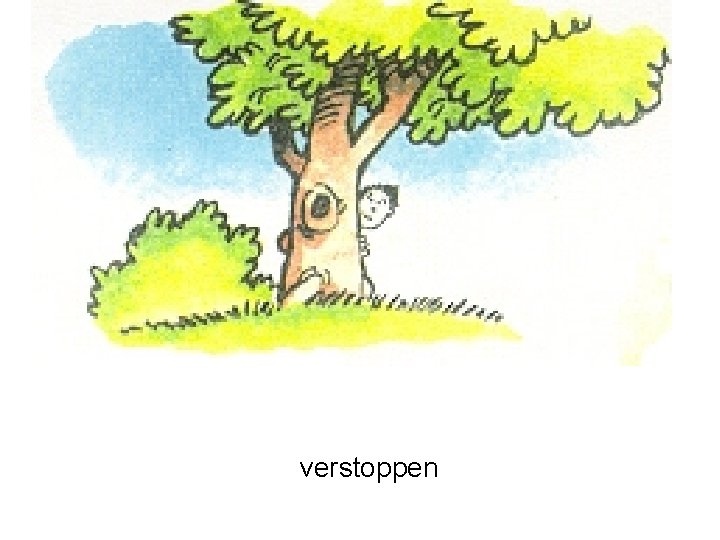 verstoppen 