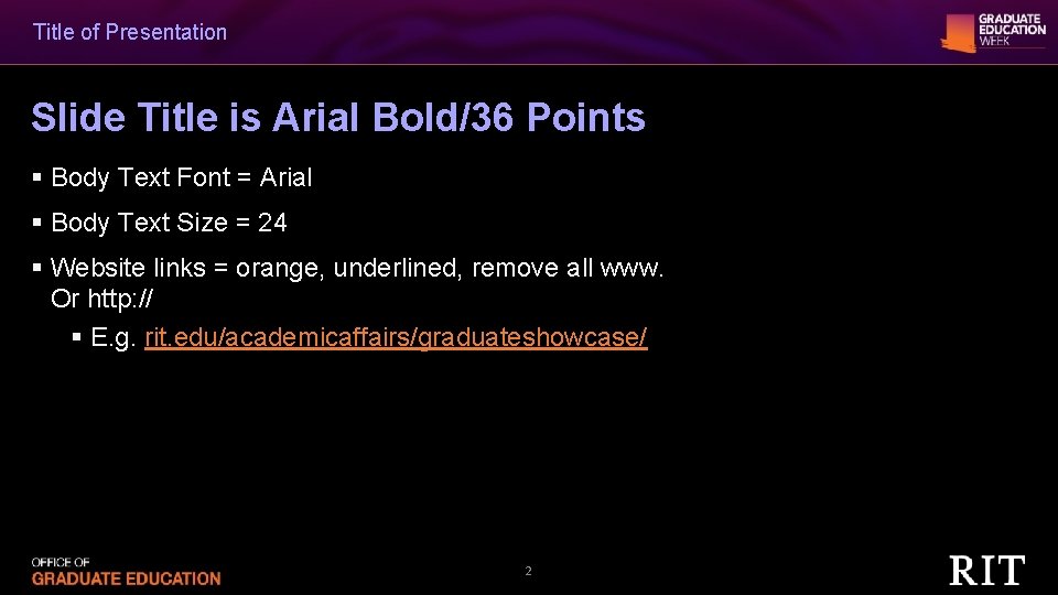 Title of Presentation Slide Title is Arial Bold/36 Points § Body Text Font =