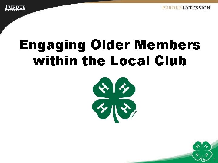 Engaging Older Members within the Local Club 1 