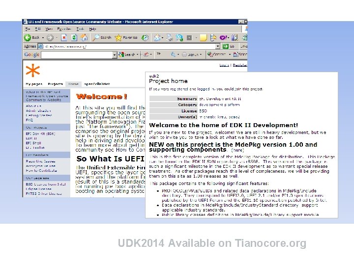 UDK 2014 Available on Tianocore. org 