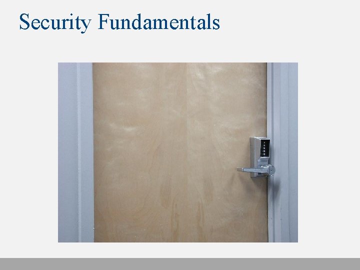 Security Fundamentals 