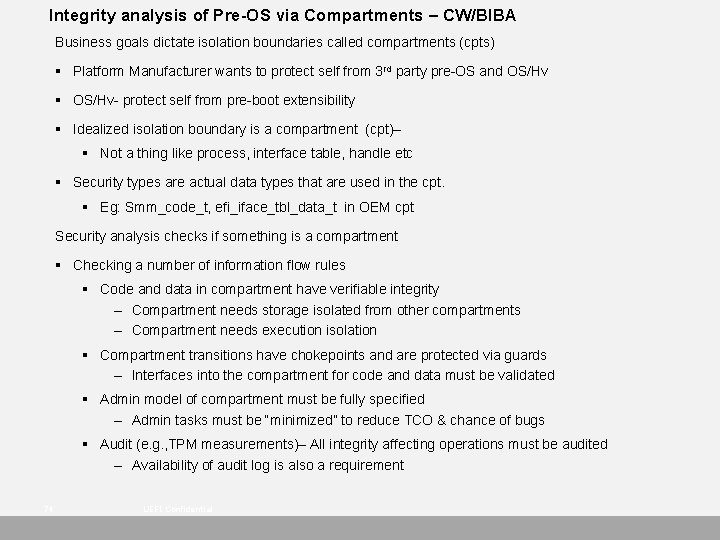 Integrity analysis of Pre-OS via Compartments – CW/BIBA Business goals dictate isolation boundaries called