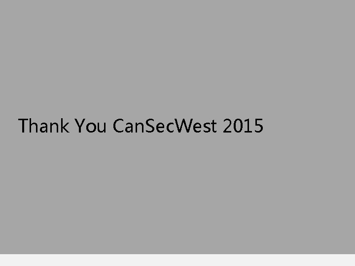 Thank You Can. Sec. West 2015 