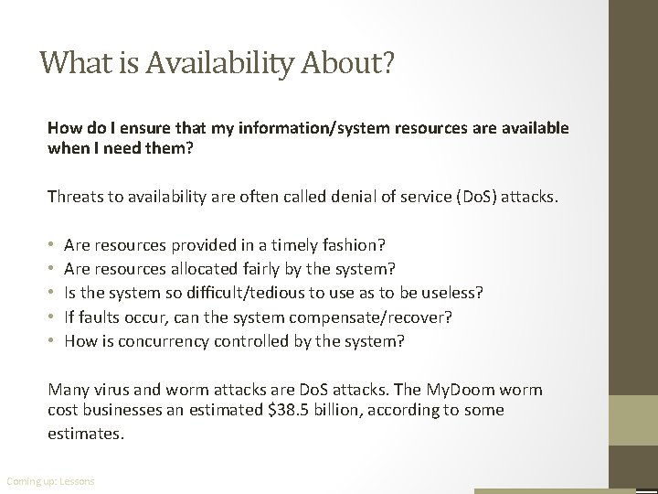 What is Availability About? How do I ensure that my information/system resources are available