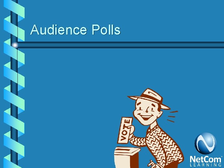 Audience Polls 