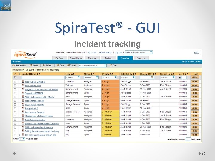 Spira. Test® - GUI Incident tracking 35 