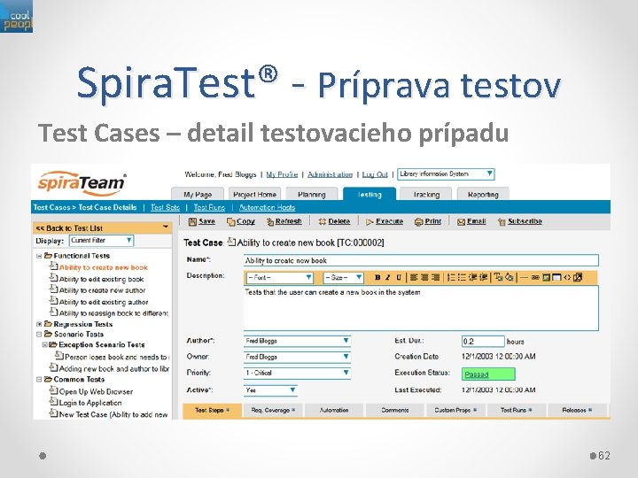 Spira. Test® - Príprava testov Test Cases – detail testovacieho prípadu 62 