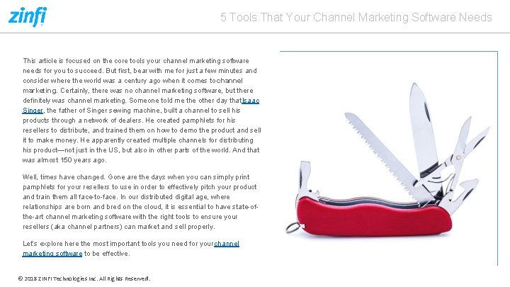 5 Tools That Your Channel Marketing Software Needs This article is focused on the 5 Tools That Your Channel Marketing Software Needs This article is focused on the