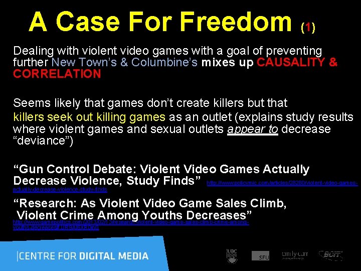  A Case For Freedom (1) Dealing with violent video games with a goal