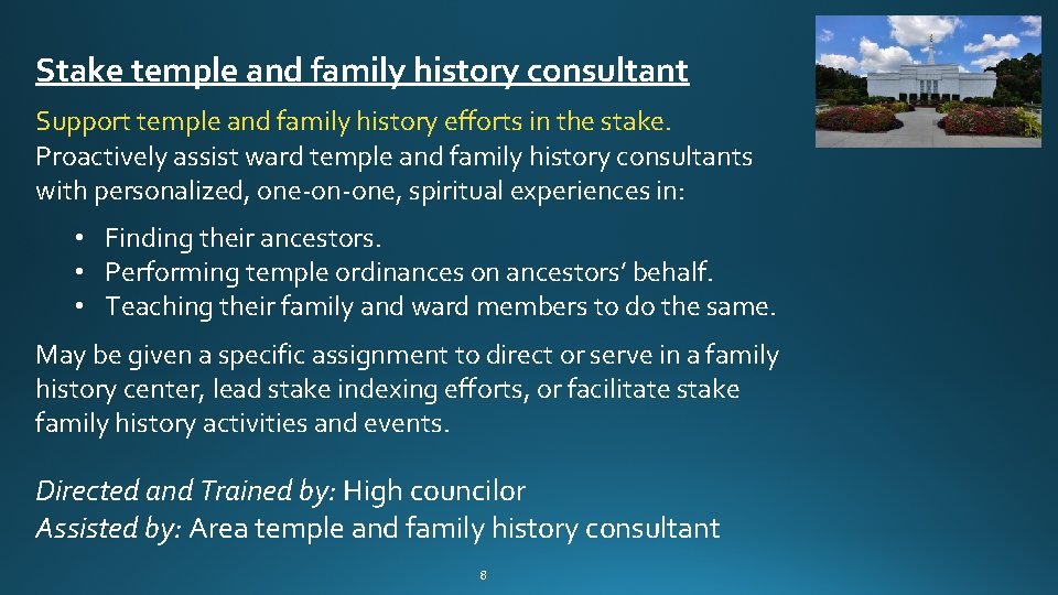 Stake temple and family history consultant Support temple and family history efforts in the Stake temple and family history consultant Support temple and family history efforts in the
