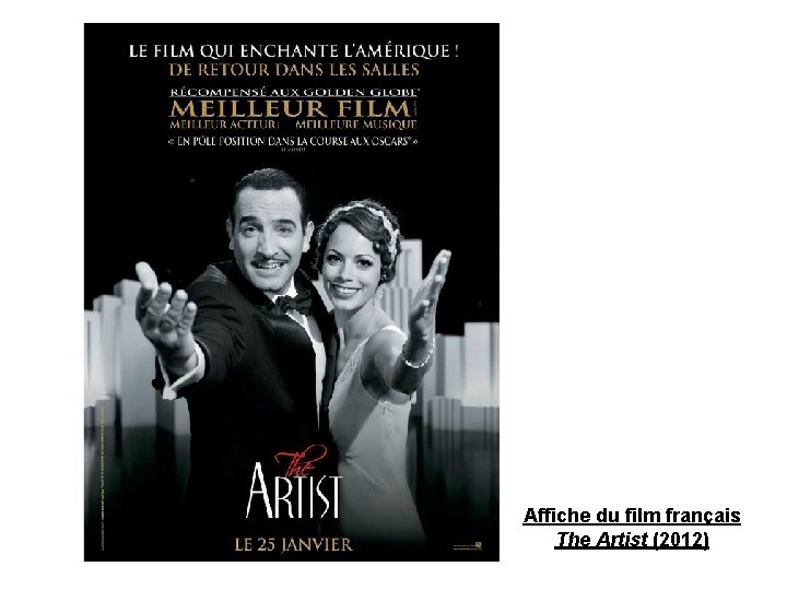 Affiche du film français The Artist (2012) Affiche du film français The Artist (2012)