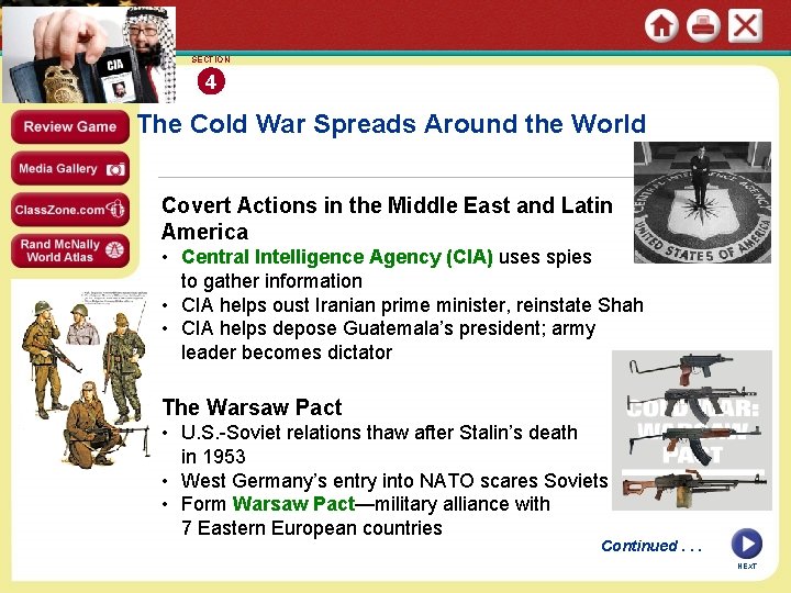 SECTION 4 The Cold War Spreads Around the World Covert Actions in the Middle