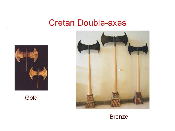 Cretan Double-axes Gold Bronze 