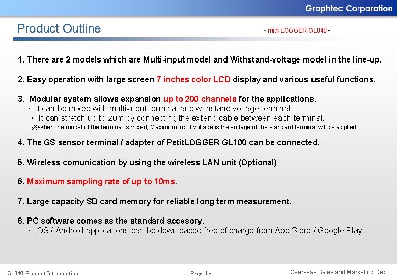 Product Outline - midi LOGGER GL 840 - 1. There are 2 models which