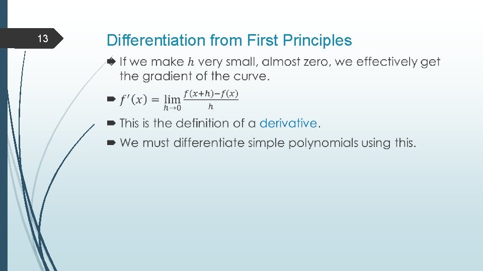 13 Differentiation from First Principles 