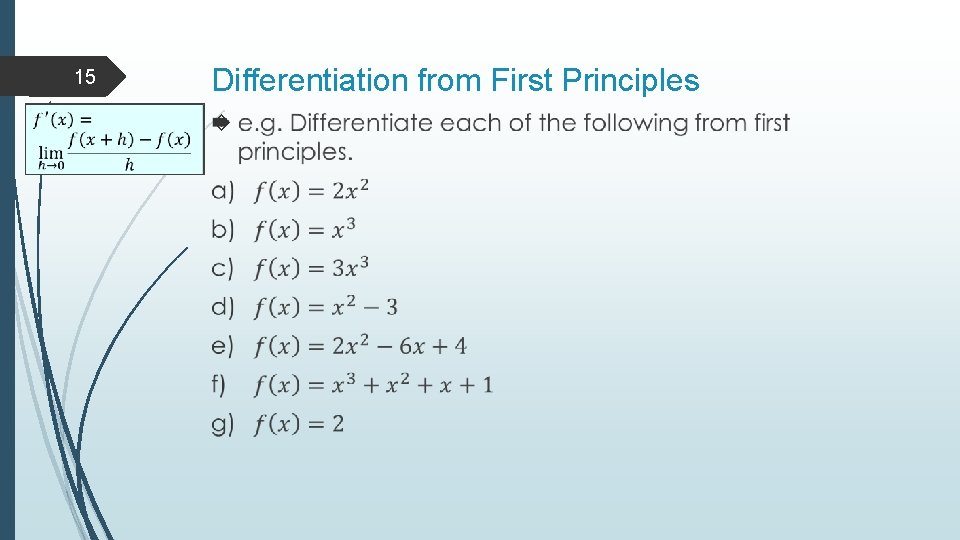 15 Differentiation from First Principles 