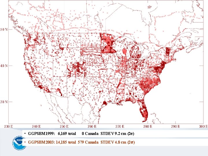  • GGPSBM 1999: 6, 169 total 0 Canada STDEV 9. 2 cm (2σ)