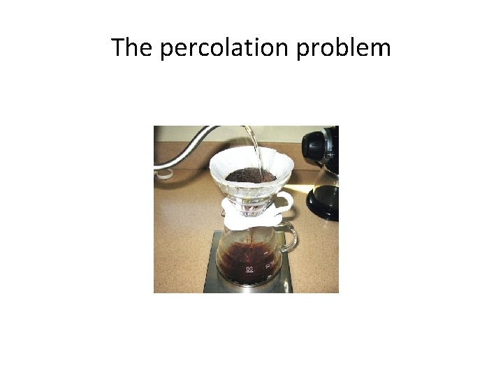 The percolation problem 