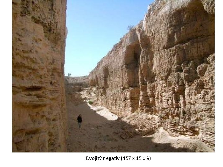 Dvojitý negativ (457 x 15 x 9) 