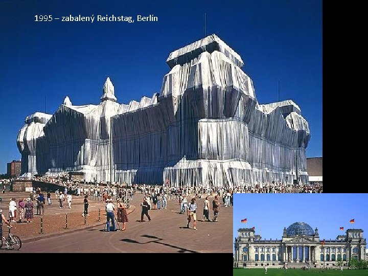 1995 – zabalený Reichstag, Berlín 