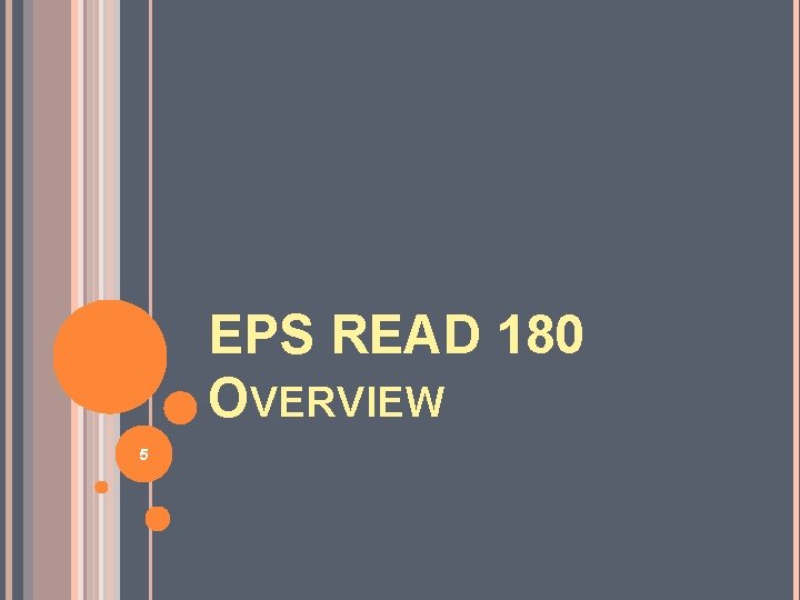EPS READ 180 OVERVIEW 5 