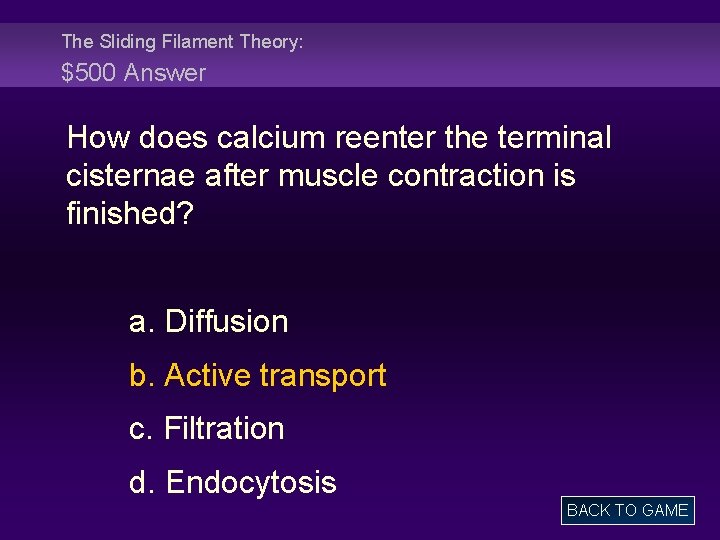 The Sliding Filament Theory: $500 Answer How does calcium reenter the terminal cisternae after