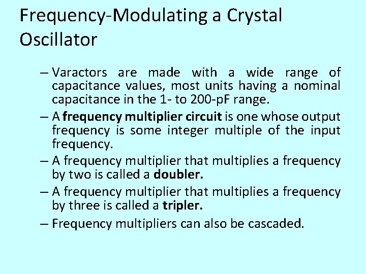 Frequency-Modulating a Crystal Oscillator – Varactors are made with a wide range of capacitance