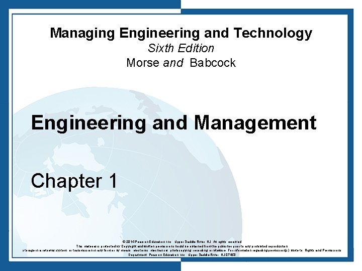 Managing Engineering and Technology Sixth Edition Morse and Babcock Engineering and Management Chapter 1