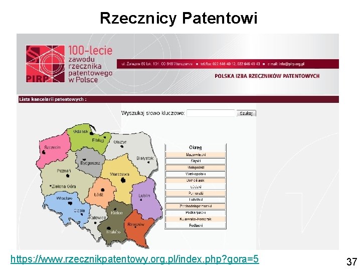 Rzecznicy Patentowi https: //www. rzecznikpatentowy. org. pl/index. php? gora=5 37 