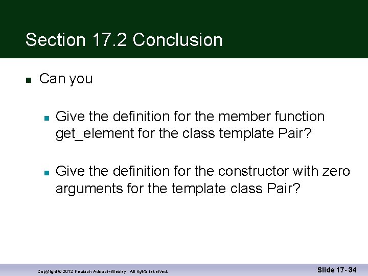 Section 17. 2 Conclusion n Can you n n Give the definition for the