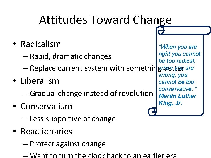 Attitudes Toward Change • Radicalism – – “When you are right you cannot Rapid, Attitudes Toward Change • Radicalism – – “When you are right you cannot Rapid,