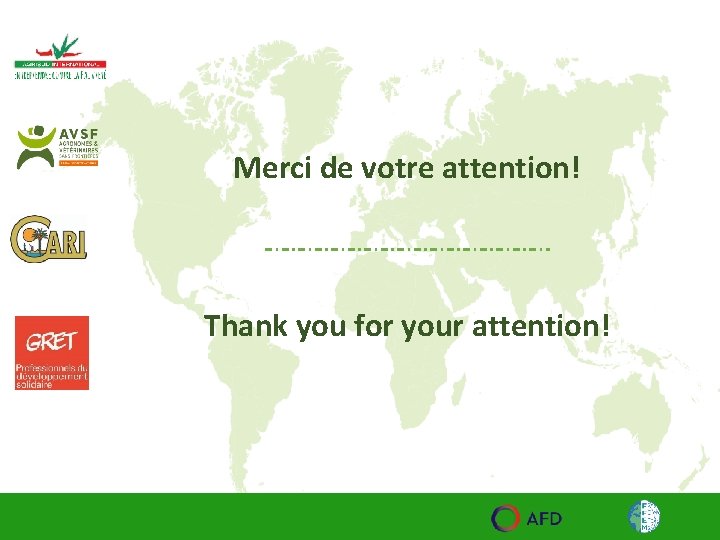 Merci de votre attention! Thank you for your attention! 