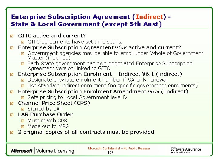Enterprise Subscription Agreement (Indirect) State & Local Government (except Sth Aust) þ þ þ
