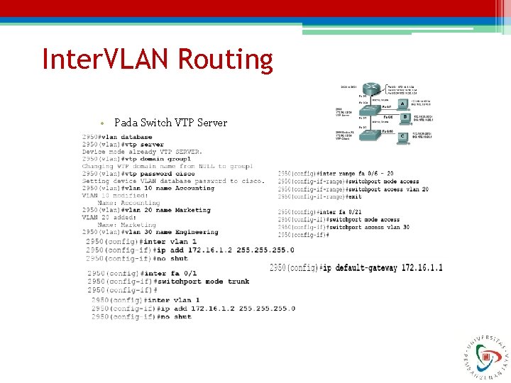 Inter. VLAN Routing • Pada Switch VTP Server 