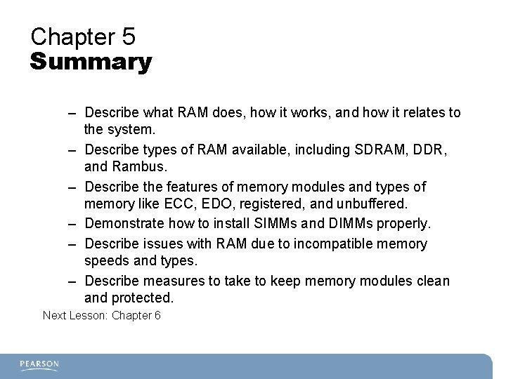 A Certification Guide Chapter 5 Random Access Memory