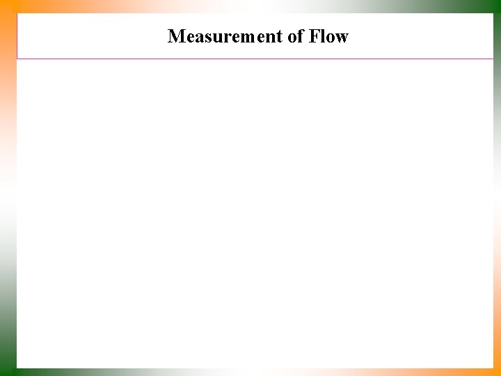 Measurement of Flow 