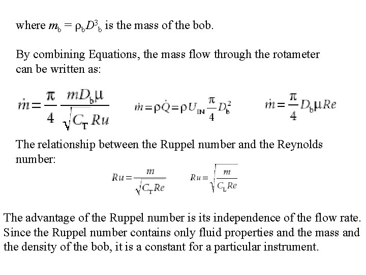 where mb = rb. D 3 b is the mass of the bob. By