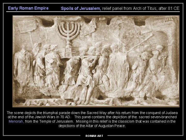 Early Roman Empire Spoils of Jerusalem, relief panel from Arch of Titus, after 81