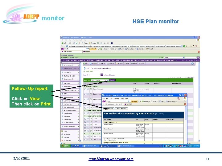 monitor HSE Plan monitor Follow- Up report Click on View Then click on Print