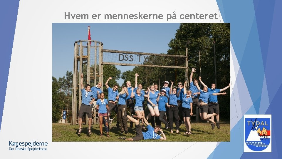 Hvem er menneskerne på centeret 